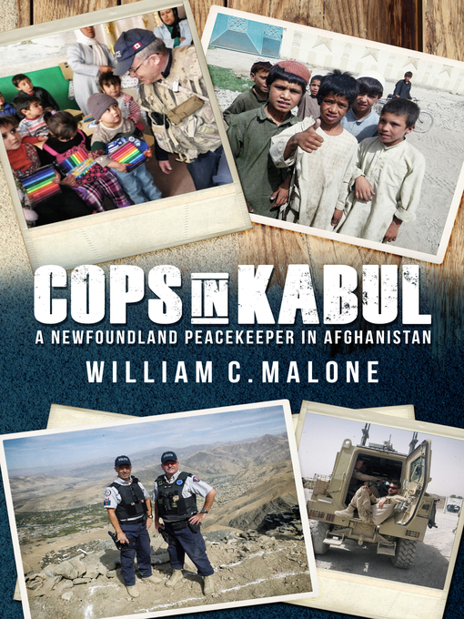 Title details for Cops in Kabul by William C. Malone - Available